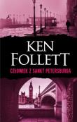 Człowiek z Sankt Petersburga TW w.2017. Autor: Ken Follett. Dadada.pl Okładka książki Człowiek z Sankt Petersburga TW w.2017