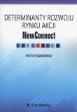 Okładka książki Determinaty rozwoju rynku akcji NewConnect