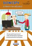Okładka książki Dowcipy Nr 32 O pracy na wesoło
