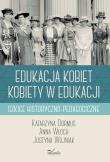 Okładka książki Edukacja kobiet kobiety w edukacji