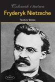 Okładka książki Fryderyk Nietzsche. Człowiek i twórca
