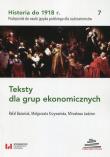 Historia do 1918 r Teksty dla grup ekonomicznych 7. Autor: Bazaniak Rafał, Krzywańska Małgorzata, Ledzion Mirosława. Dadada.pl Okładka książki Historia do 1918 r Teksty dla grup ekonomicznych 7