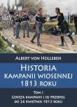 Okładka książki Historia kampanii wiosennej 1813 roku Tom I