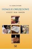 Homilie obrzędowe. Autor: Ks.andrzej Zwoliński. Dadada.pl Okładka książki Homilie obrzędowe