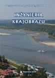 Inżynieria krajobrazu. Autor: praca zbiorowa. Dadada.pl Okładka książki Inżynieria krajobrazu