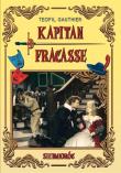 Kapitan Fracasse. Autor: Teofil Gautier. Dadada.pl Okładka książki Kapitan Fracasse