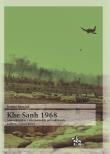 Okładka książki Khe Sanh 1968 Amerykańskie i wietnamskie poszukiwania rozstrzygającej bitwy