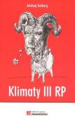 Klimaty III RP. Autor: Gelberg Andrzej. Dadada.pl Okładka książki Klimaty III RP