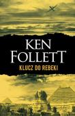 Klucz do Rebeki TW w.2017. Autor: Ken Follett. Dadada.pl Okładka książki Klucz do Rebeki TW w.2017