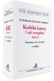 Kodeks karny. Część szczególna. Tom II. Komentarz. Autor: praca zbiorowa. Dadada.pl Okładka książki Kodeks karny. Część szczególna. Tom II. Komentarz