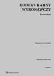 Kodeks karny wykonawczy Komentarz. Autor: Postulski Kazimierz. Dadada.pl Okładka książki Kodeks karny wykonawczy Komentarz