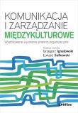 Okładka książki Komunikacja i zarządzanie międzykulturowe