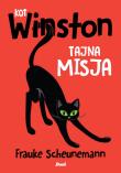 Kot Winston. Kot Winston. Tajna misja. Autor: Scheunemann Frauke. Dadada.pl Okładka książki Kot Winston. Kot Winston. Tajna misja