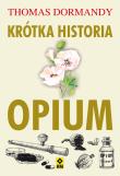 Okładka książki Krótka historia opium