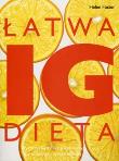 Łatwa dieta IG. Autor: Helen Foster. Dadada.pl Okładka książki Łatwa dieta IG