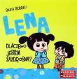 Lena. Dlaczego jestem zazdrosna?. Autor: Silvia Serreli. Dadada.pl Okładka książki Lena. Dlaczego jestem zazdrosna?