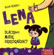 Lena. Dlaczego muszę przepraszać?. Autor: Silvia Serreli. Dadada.pl Okładka książki Lena. Dlaczego muszę przepraszać?