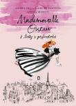 Mademoiselle Oiseau i listy z przeszłości. Autor: Andrea de la Barre de Nanteuil. Dadada.pl Okładka książki Mademoiselle Oiseau i listy z przeszłości