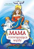 Okładka książki Mama rozwiązująca węzły