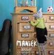 Maniek Maniak cz.3. Autor: Bailloeul Odile. Dadada.pl Okładka książki Maniek Maniak cz.3