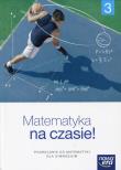 Matematyka GIM 3 na czasie Podr. NE. Autor: Wej Karolina, Babiański Wojciech, Ewa Szmytkiewic. Dadada.pl Okładka książki Matematyka GIM 3 na czasie Podr. NE