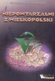 Niepowtarzalni z wielkopolski. Autor: Gibaszewski Andrzej Włodzimierz. Dadada.pl Okładka książki Niepowtarzalni z wielkopolski