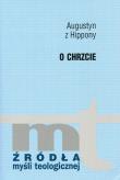 O chrzcie. Autor: św. Augustyn z Hippony. Dadada.pl Okładka książki O chrzcie