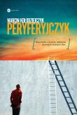 Peryferyjczyk. Autor: Marcin Kołodziejczyk. Dadada.pl Okładka książki Peryferyjczyk