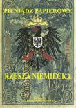 Okładka książki Pieniądz papierowy Rzesza Niemiecka 1874-1948