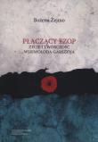 Płaczący Ezop. Autor: Żejmo Bożena. Dadada.pl Okładka książki Płaczący Ezop