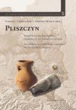 Pliszczyn Tom 5. Wydawca: Profil-Archeo. Dadada.pl Opakowanie Pliszczyn Tom 5