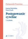 Postępowanie cywilne Podręczniki. Autor: Studzińska Joanna, Paweł Cioch (red.). Dadada.pl Okładka książki Postępowanie cywilne Podręczniki