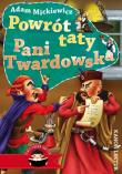 Powrót taty Pani Twardowska. Autor: Adam Mickiewicz. Dadada.pl Okładka książki Powrót taty Pani Twardowska