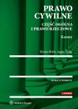 Prawo cywilne Część ogólna i prawo rzeczowe Kazusy. Autor: Zając Agata, Mróz Teresa. Dadada.pl Okładka książki Prawo cywilne Część ogólna i prawo rzeczowe Kazusy