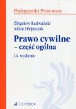 Prawo cywilne Część ogólna. Autor: Olejniczak Adam. Dadada.pl Okładka książki Prawo cywilne Część ogólna