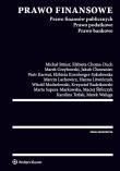 Prawo finansowe. Prawo finansów publicznych. Prawo podatkowe. Prawo bankowe. Autor: Opracowanie zbiorowe. Dadada.pl Okładka książki Prawo finansowe. Prawo finansów publicznych. Prawo podatkowe. Prawo bankowe