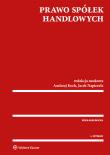 Prawo spółek handlowych. Autor: Andrzej Koch (red. nauk.). Dadada.pl Okładka książki Prawo spółek handlowych