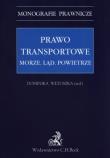 Okładka książki Prawo transportowe morze ląd powietrze