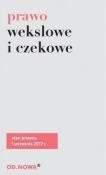 Prawo wekslowe i czekowe - wrzesień 2017. Autor: Agnieszka Kaszok (oprac.). Dadada.pl Okładka książki Prawo wekslowe i czekowe - wrzesień 2017