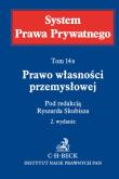 Okładka książki Prawo własności przemysłowej System Prawa Prywatnego Tom 14 B
