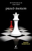 Przed świtem. Autor: Stephenie Meyer. Dadada.pl Okładka książki Przed świtem