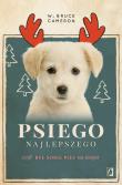 Psiego najlepszego. Autor: W. Bruce Cameron. Dadada.pl Okładka książki Psiego najlepszego