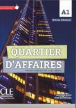 Quartier d'affaires podręcznik poziom A1. Autor: Jegou Delphine, Paz Rosillo Mari. Dadada.pl Okładka książki Quartier d'affaires podręcznik poziom A1
