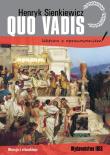 Quo vadis lektura z opracowaniem. Autor: Henryk Sienkiewicz. Dadada.pl Okładka książki Quo vadis lektura z opracowaniem