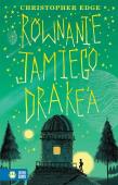 Równanie Jamiego Drake'a. Autor: Christopher Routledge. Dadada.pl Okładka książki Równanie Jamiego Drake'a