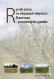 Rynek pracy na obszarach wiejskich Mazowsza.... Autor: Janina Sawicka. Dadada.pl Okładka książki Rynek pracy na obszarach wiejskich Mazowsza...