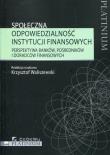 Społeczna odpowiedzialność instytucji.... Autor: Krzysztof Waliszewski (red.). Dadada.pl Okładka książki Społeczna odpowiedzialność instytucji...