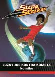 Okładka książki Supa Strikas Komiks 1