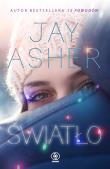 Światło. Autor: Jay Asher. Dadada.pl Okładka książki Światło