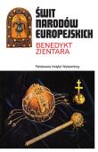 Świt narodów europejskich. Autor: Zientara Benedykt. Dadada.pl Okładka książki Świt narodów europejskich
